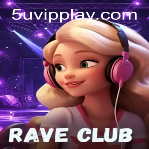 Explorando o Vibrante Mundo de RaveClub: Aventuras Noturnas com 5u.vip